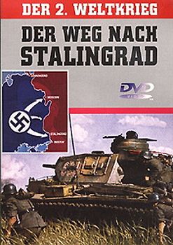 2.Weltkrieg, Der - Teil 1 Der Weg nach Starlingrad DVD