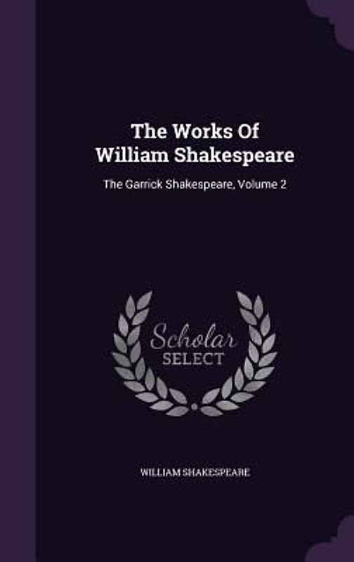 The Works Of William Shakespeare