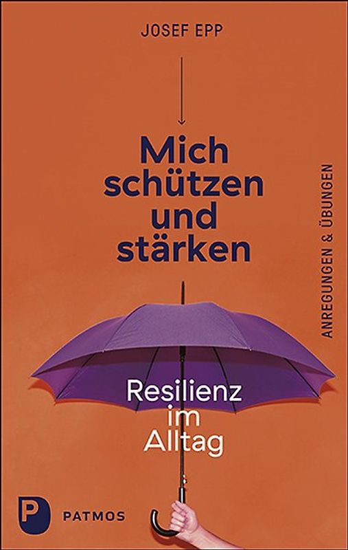 Mich schützen und stärken