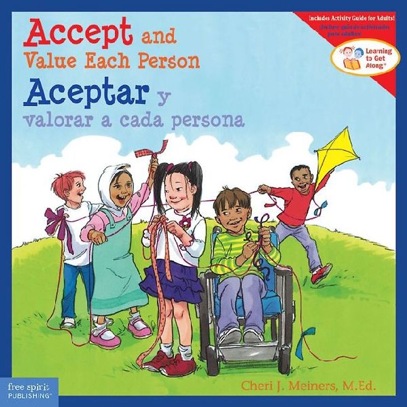 Accept and Value Each Person / Aceptar Y Valorar a Cada Persona