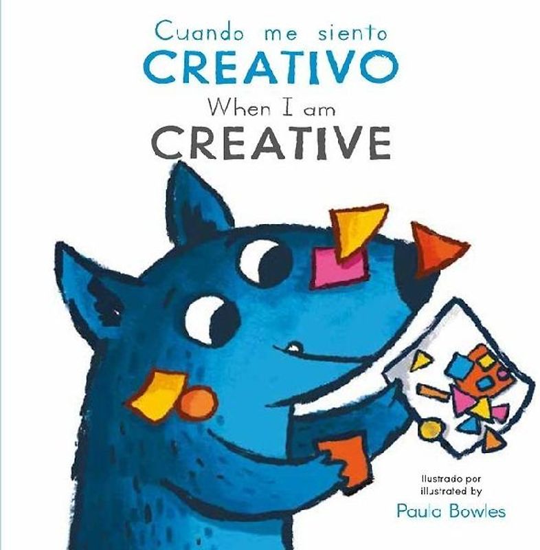 Cuando Me Siente Creativo/ When I Am Creative