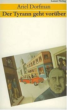 Der Tyrann geht vorüber. Erzählungen und Skizzen