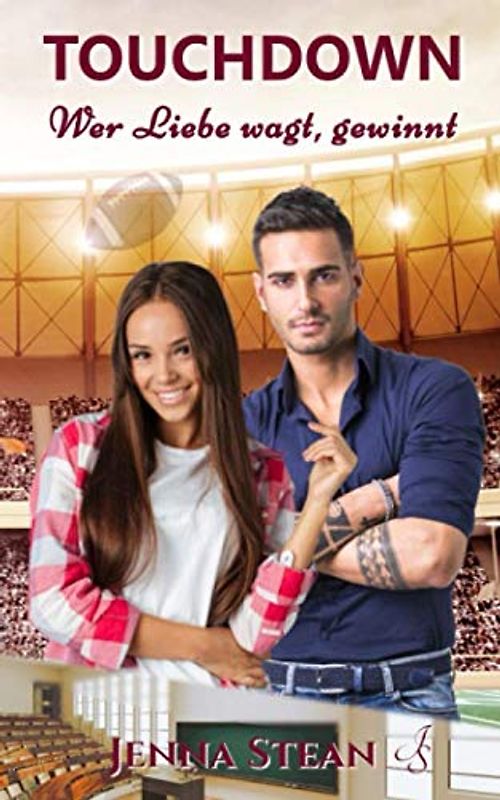 TOUCHDOWN - Wer Liebe wagt, gewinnt