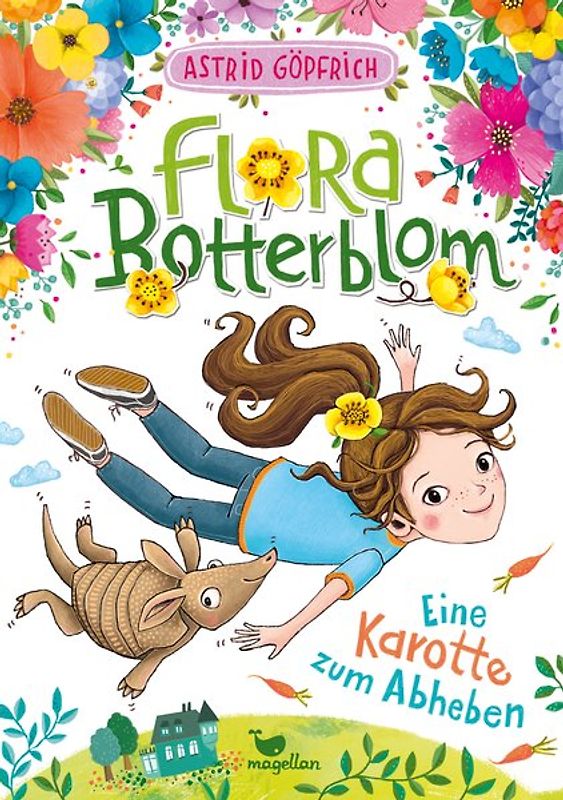 Flora Botterblom - Eine Karotte zum Abheben