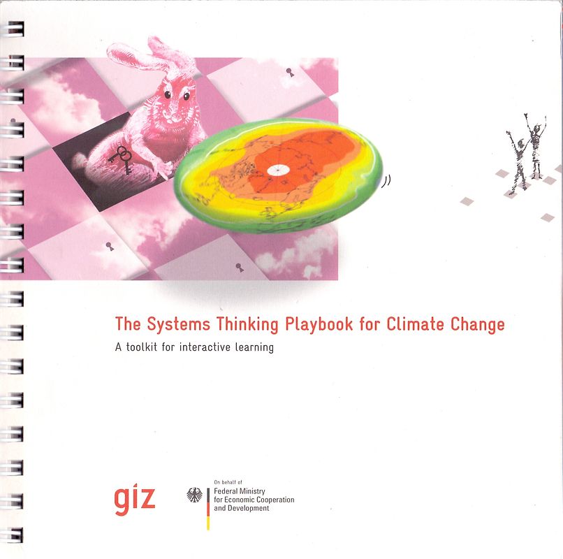 The Systems Thinking Playbook for Climate Change: A toolkit for interactive learning - Linda Booth Sweeney [Spiral-Bound]