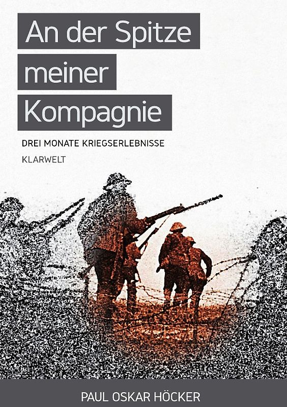 An der Spitze meiner Kompagnie