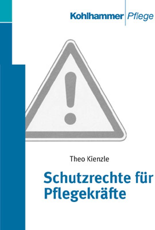 Schutzrechte für Pflegekräfte