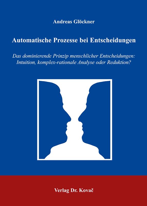 Automatische Prozesse bei Entscheidungen