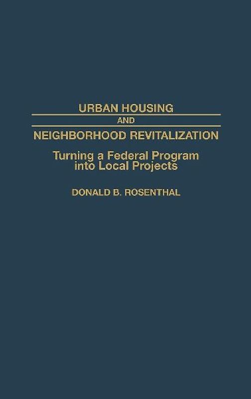 Urban Housing and Neighborhood Revitalization