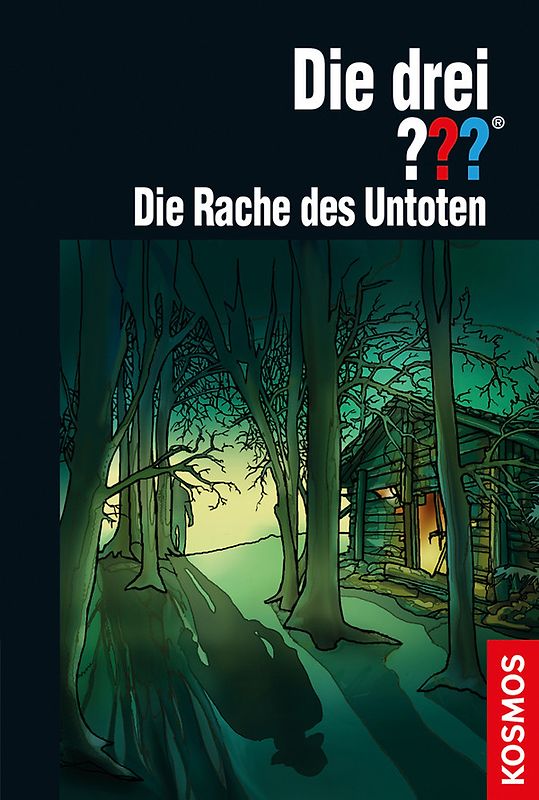 Die drei ??? Die Rache des Untoten