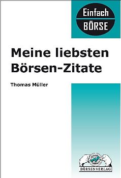 Meine liebsten Börsenzitate