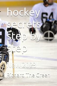 hockey secrets step by step: New 2023