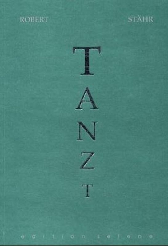 Tanzt. Texte
