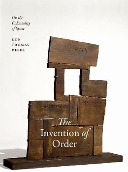 The Invention of Order