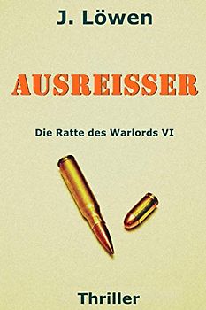 Ausreißer (Die Ratte des Warlords, Band 6)