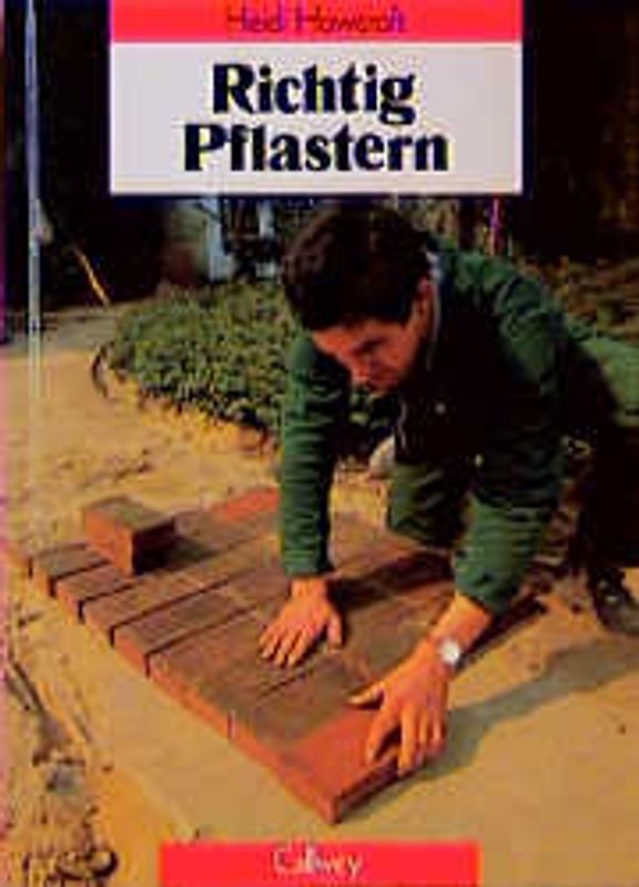 Richtig Pflastern