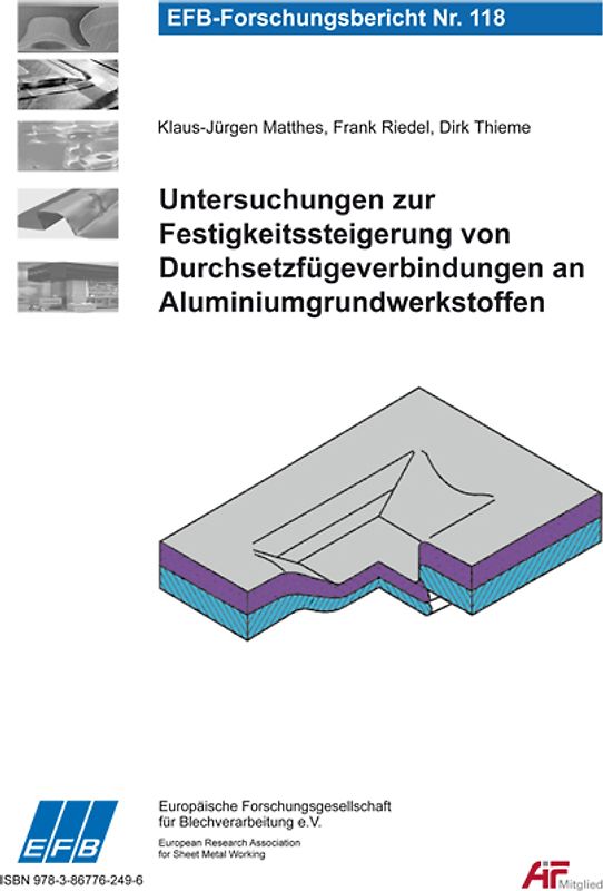 Untersuchungen zur Festigkeitssteigerung von Durchsetzfügeverbindungen an Aluminiumgrundwerkstoffen