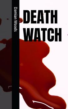 DEATH WATCH