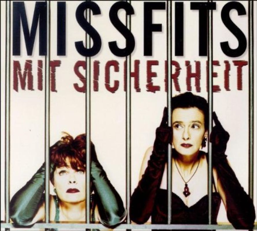 Missfits - Mit Sicherheit
