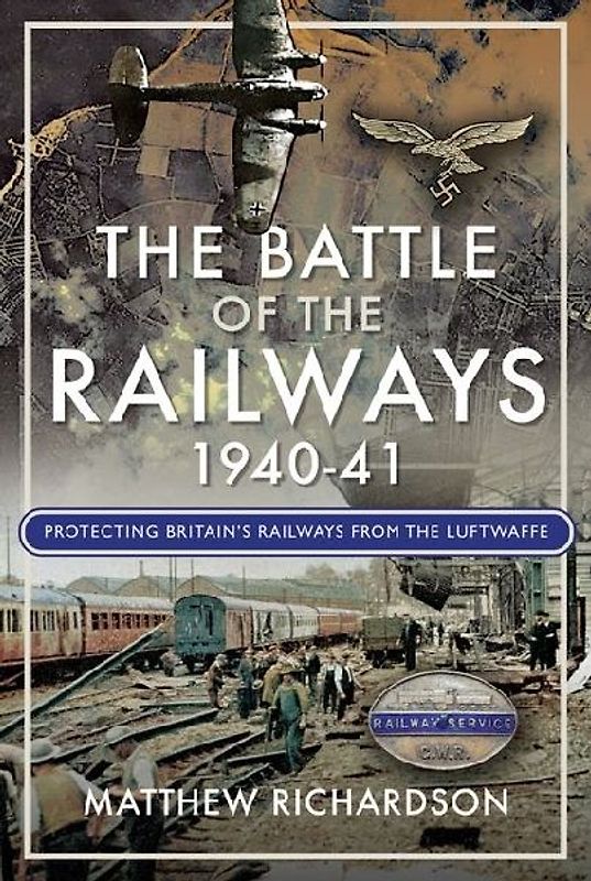 The Battle of the Railways, 1940-41