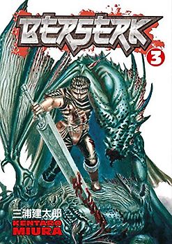 Berserk, Volume 3 - Kentaro Miura