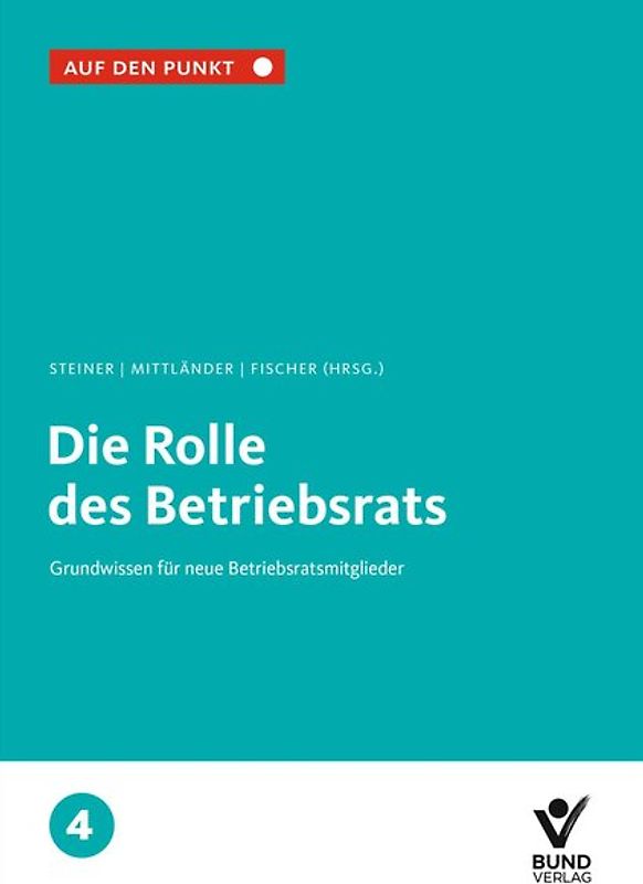 Rechte und Pflichten als Betriebsratsmitglied