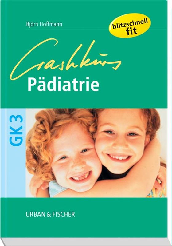 Crashkurs Pädiatrie