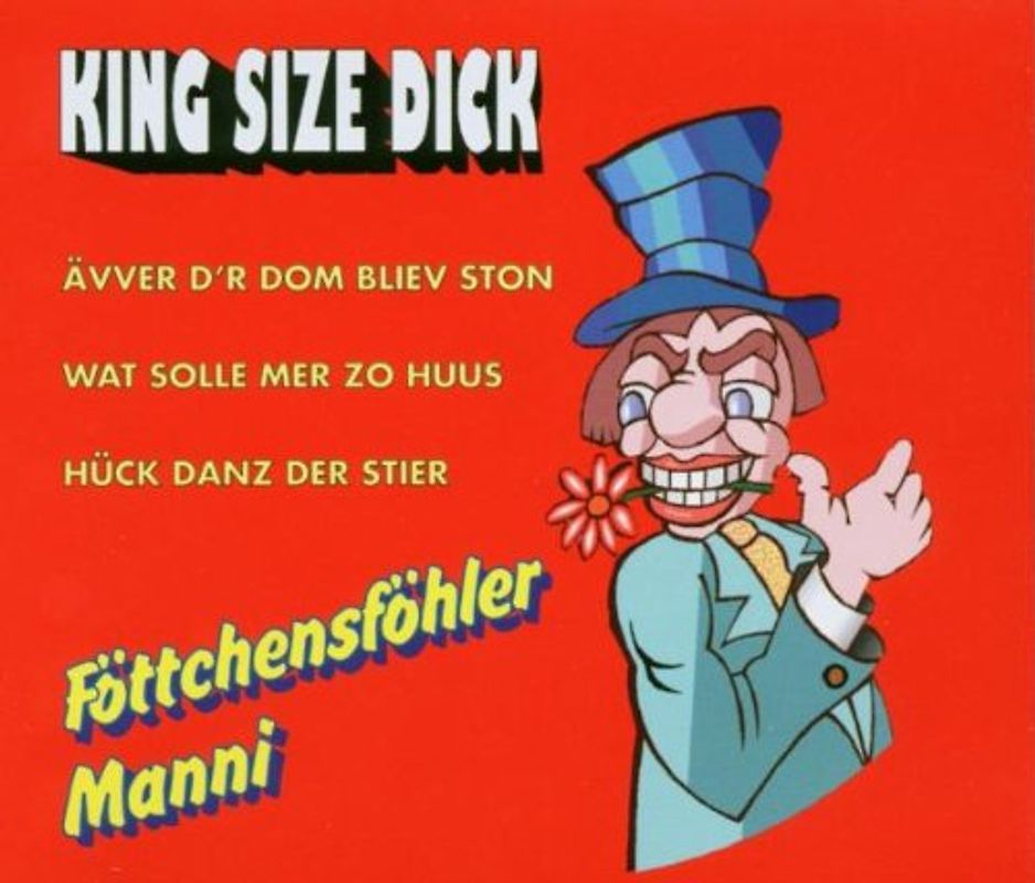 King Size Dick - Föttchensföhler Manni