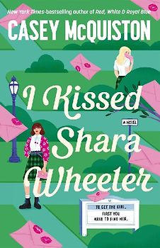 I Kissed Shara Wheeler
