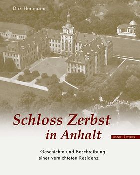 Schloss Zerbst in Anhalt