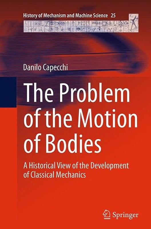 The Problem of the Motion of Bodies