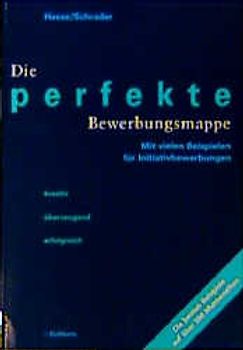 Die perfekte Bewerbungsmappe