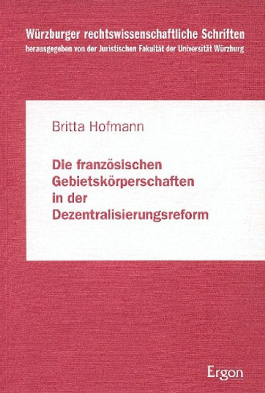 Die französischen Gebietskörperschaften in der Dezentralisierungsreform