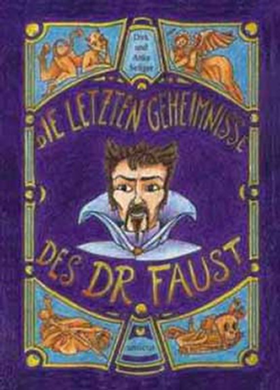 Die letzten Geheimnisse des Dr. Faust