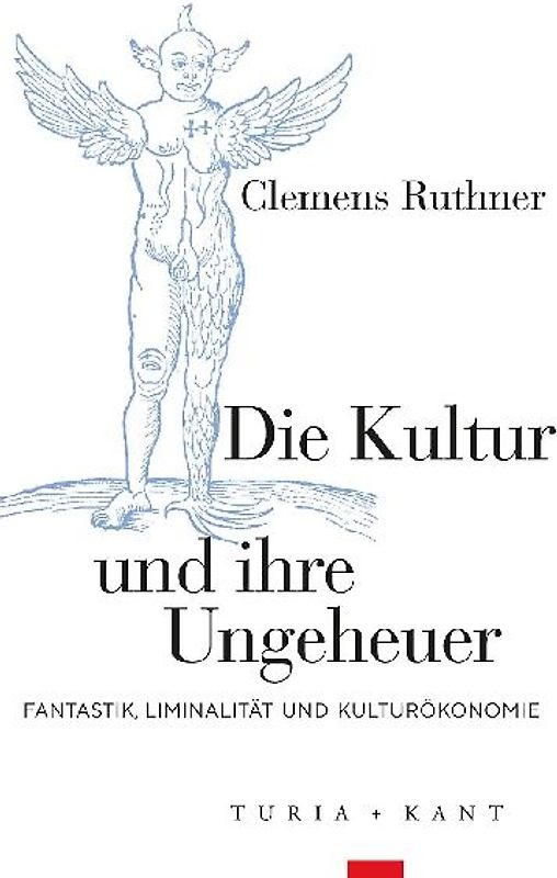 Die Kultur und ihre Ungeheuer