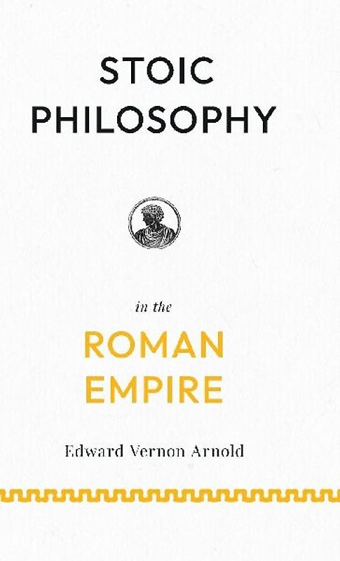 Stoic Philosophy in the Roman Empire