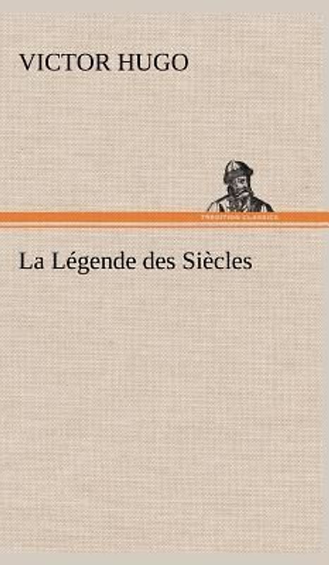 La Légende des Siècles
