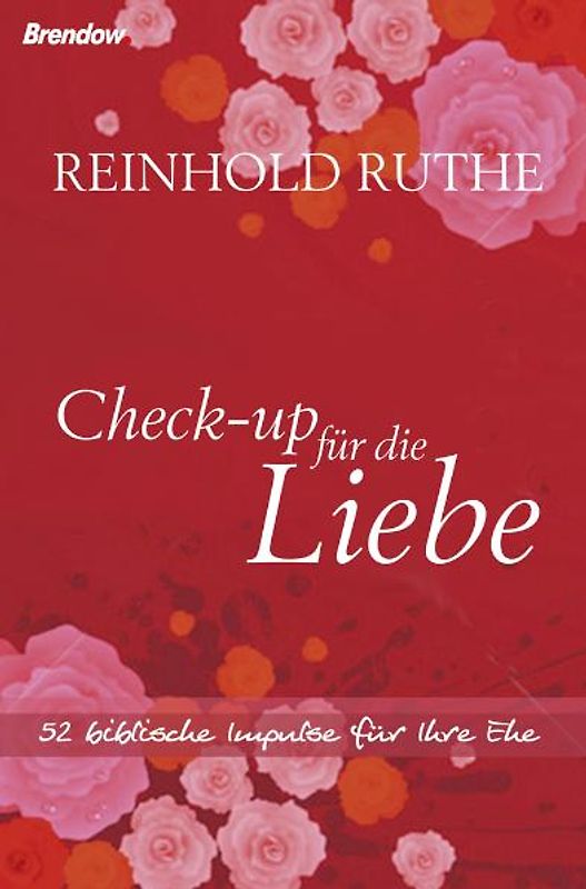 Check-up für die Liebe