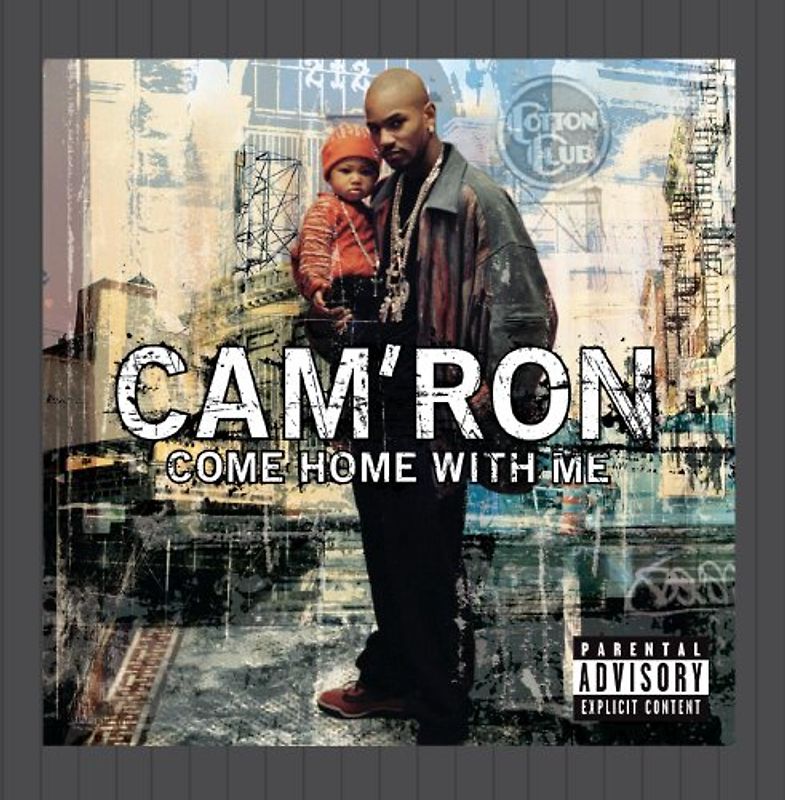 Cam'Ron - Come Home With Me