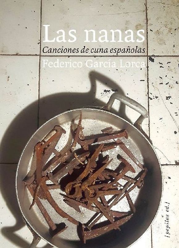 Las nanas : conferencia sobre las canciones de cuna españolas