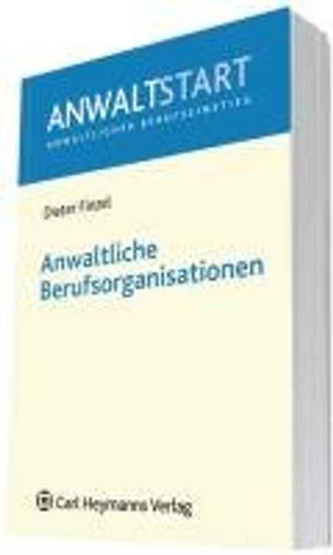 Anwaltliche Berufsorganisationen