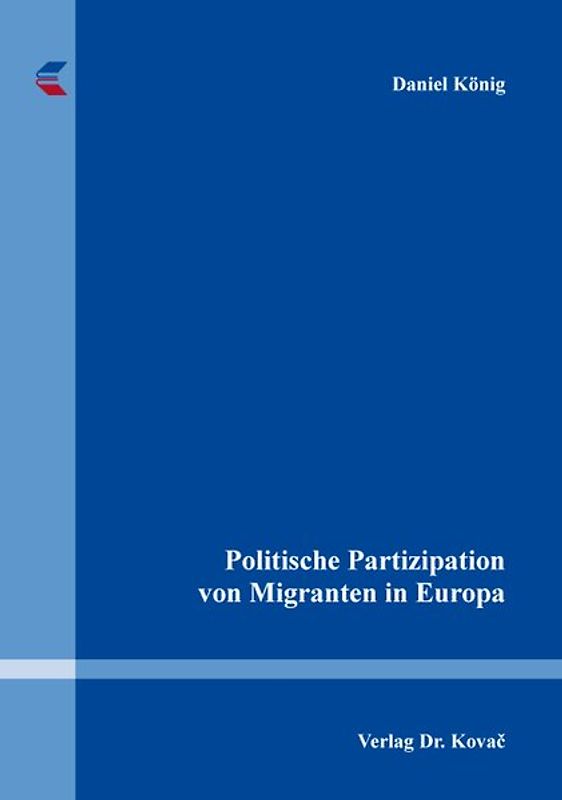 Politische Partizipation von Migranten in Europa