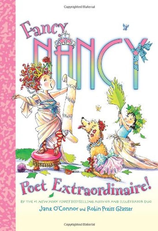 Fancy Nancy: Poet Extraordinaire! - O'Connor, Jane