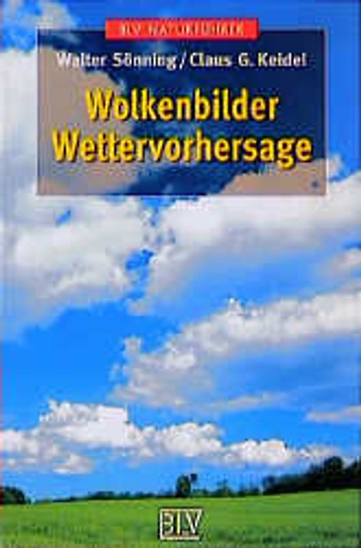 Wolkenbilder, Wettervorhersage