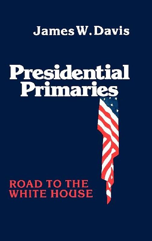 Presidential Primaries