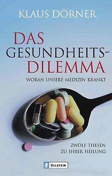 Das Gesundheitsdilemma