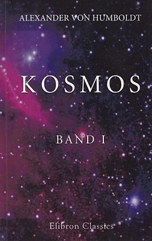 Kosmos Band I - Alexander von Humboldt  [Taschenbuch]