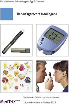 Bedarfsgerechte Insulingabe