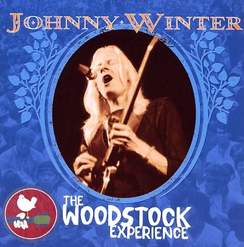 Johnny Winter: the Woodstock Experience
