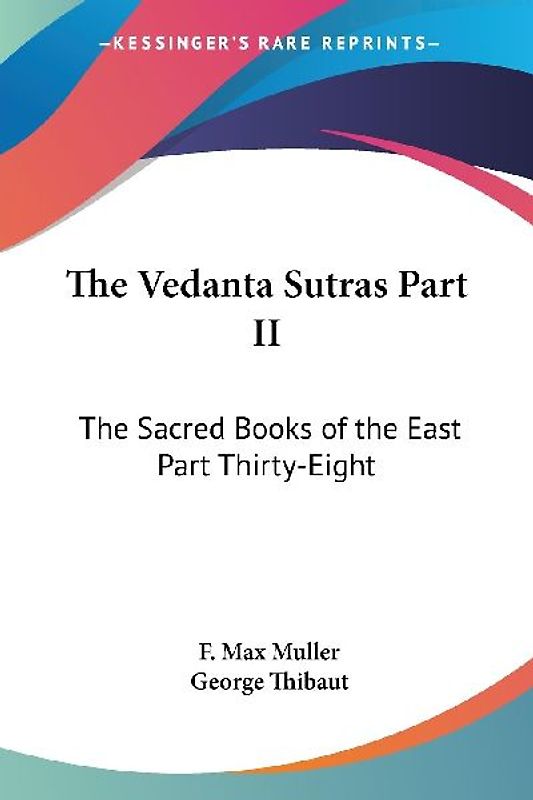 The Vedanta Sutras Part II